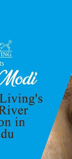 Prime Minister praised The Art of Living's Naganadhi River Rejuvenation Work