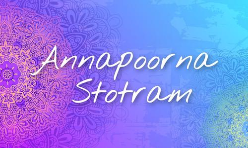 Annapoorna stotram navratri videos