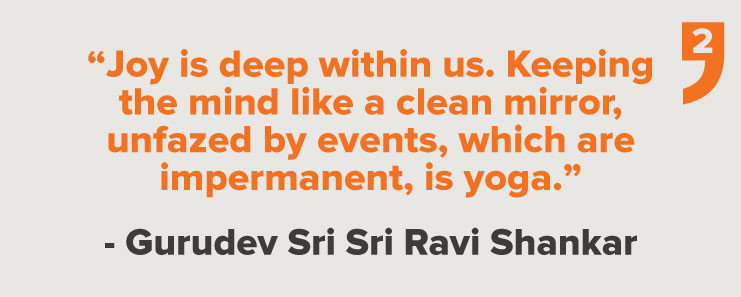 Top 20 Quotes on Yoga by Gurudev Sri Sri Ravi Shankar